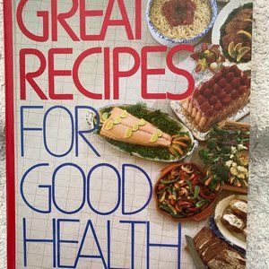 Good Health Cookbook 1988 Dietary Guidelines -Menus -Recipes -Substitutes